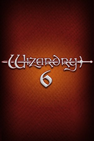 Wizardry 6: Bane of the Cosmic Forge