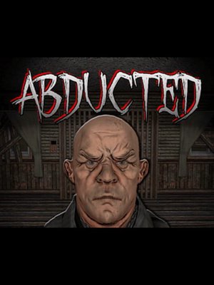 Abducted