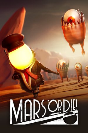Mars or Die!