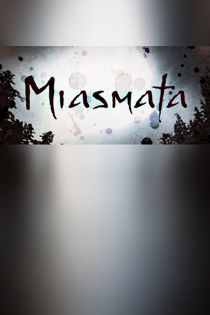 Miasmata
