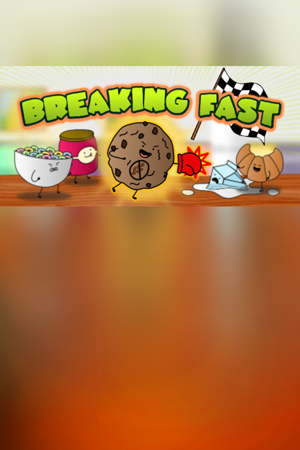 Breaking Fast
