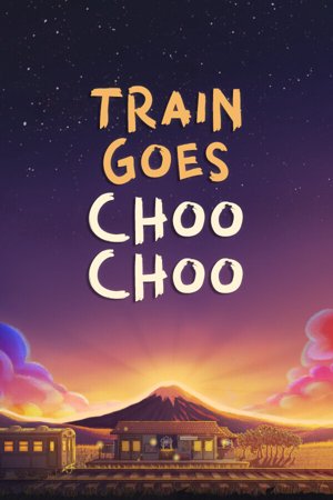 Train Goes Choo Choo Demo