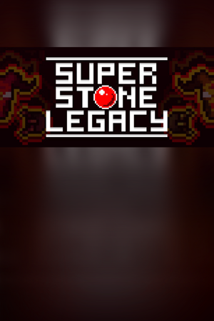 Super Stone Legacy