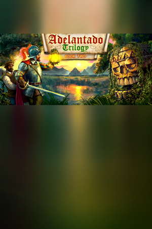 Adelantado Trilogy. Book Two
