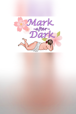 Mark After Dark