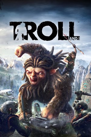Troll and I™