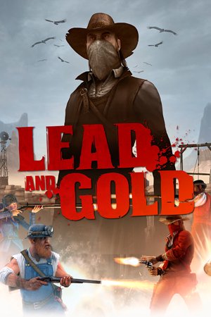 Lead and Gold - Gangs of the Wild West