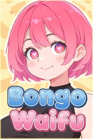 Bongo Waifu