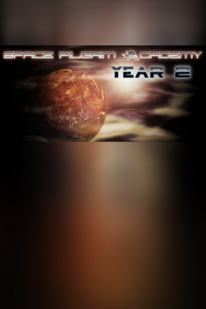 Space Pilgrim Academy: Year 2