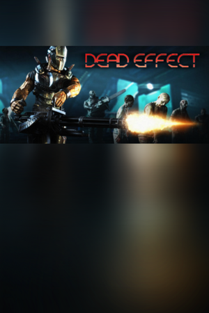 Dead Effect