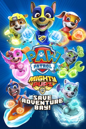 PAW Patrol Mighty Pups  Save Adventure Bay