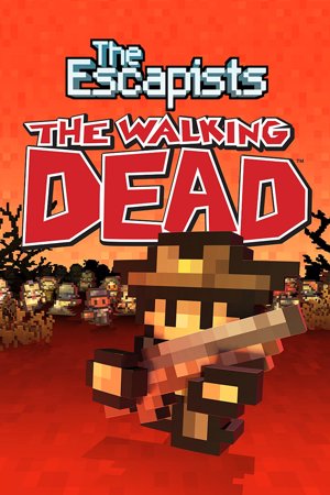 The Escapists: The Walking Dead cover