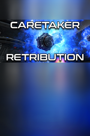Caretaker Retribution