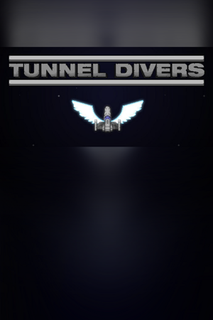 TUNNEL DIVERS