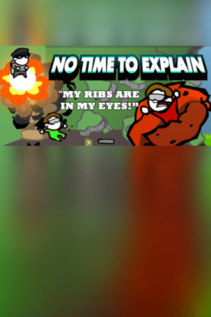 No Time to Explain