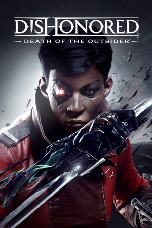 Dishonored®: Death of the Outsider™ cover