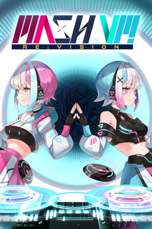 MASH VP! Re:VISION