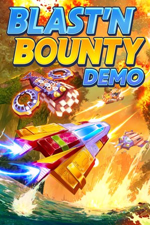 Blast'N Bounty Demo