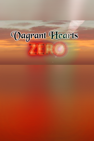 Vagrant Hearts Zero