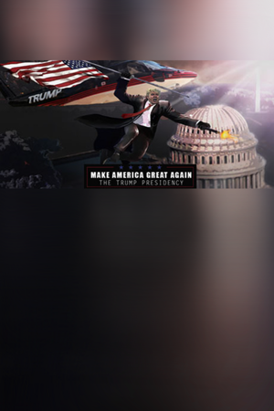 Make America Great Again: The Trump Presidency