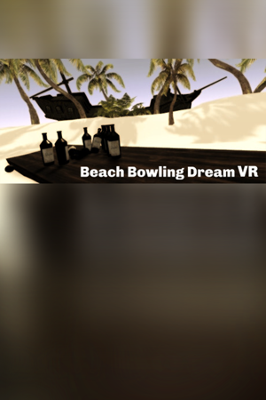 Beach Bowling Dream VR