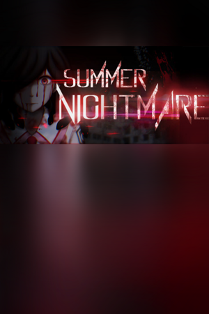 Summer Nightmare