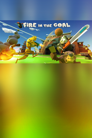 Fire in the Goal