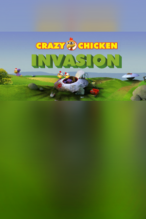 Crazy Chicken - Invasion