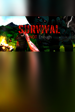 Survival Is Not Enough