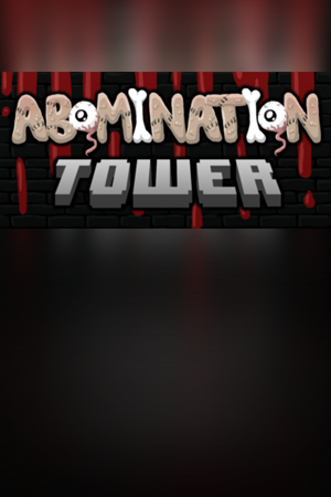 Abomination Tower