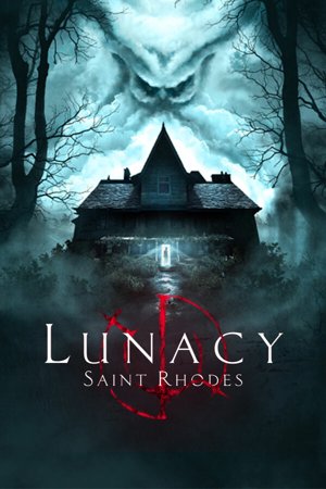 Lunacy: Saint Rhodes