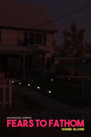 Fears to Fathom - Episode 1