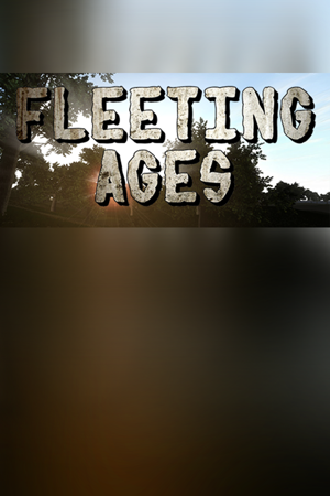 Fleeting Ages