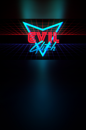 Evil Glitch