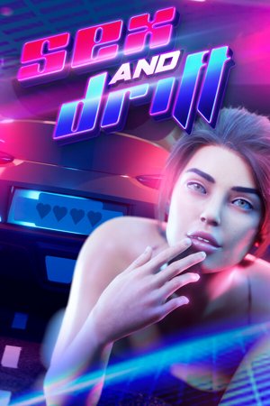SEX & DRIFT
