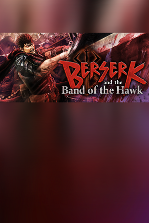 BERSERK and the Band of the Hawk