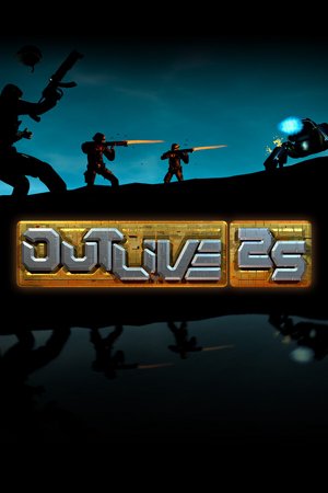 Outlive 25