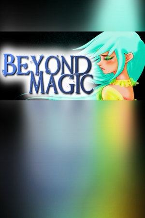 Beyond Magic