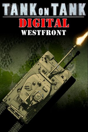 Tank On Tank Digital  - West Front