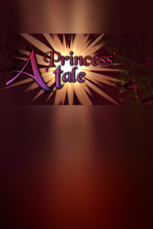 A Princess' Tale