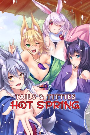 Tails & Titties Hot Spring