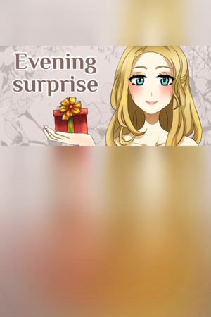 Evening Surprise