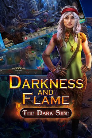 Darkness and Flame: The Dark Side