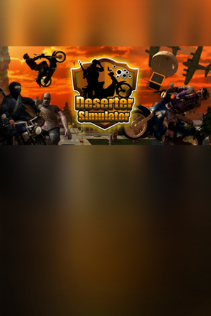Deserter Simulator