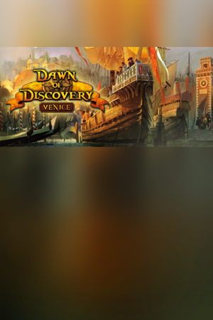 Dawn of Discovery - Venice