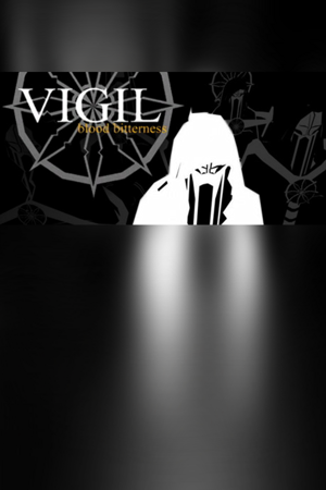 Vigil: Blood Bitterness