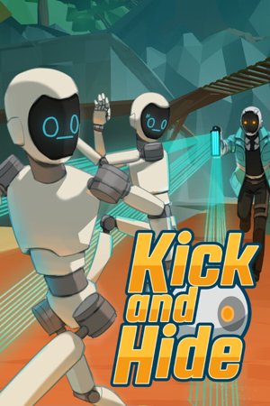 Kick and Hide