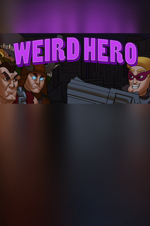 Weird Hero