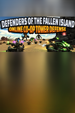 DEFENDERS OF THE FALLEN ISLAND