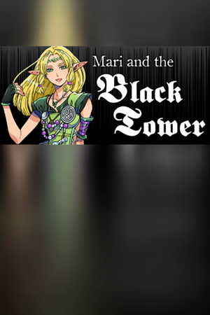 Mari and the Black Tower